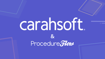 Procedureflow partners with Carahsoft