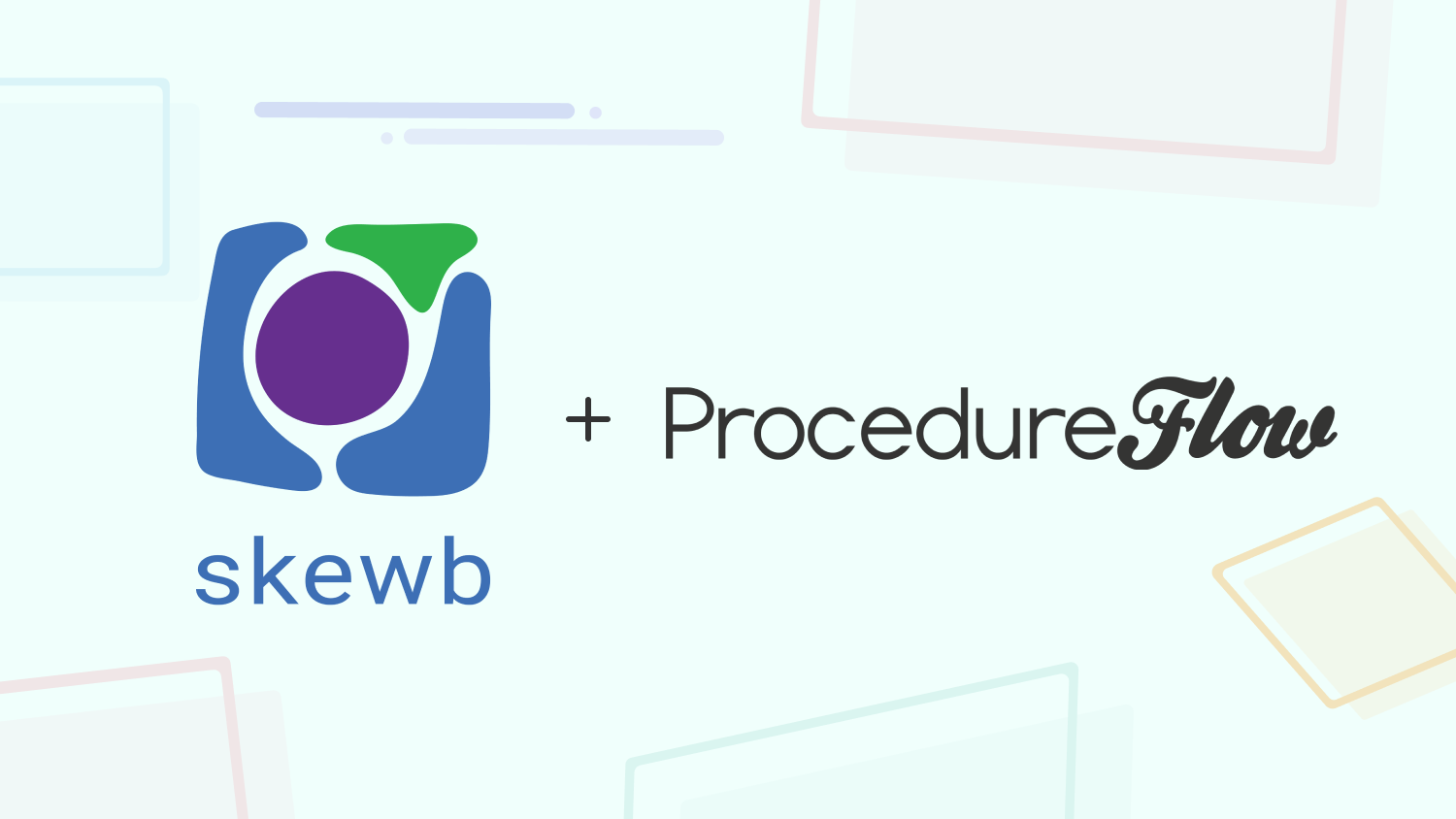 Skewb ProcedureFlow partnership